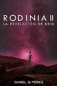 Rodinia II - La revelacion de Keid