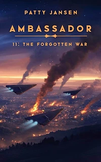 Ambassador 11: The Forgotten War
