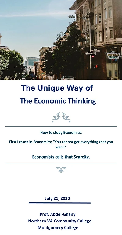 The Unique Way of the Economic Thinking.