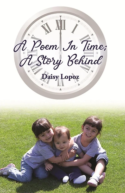 A Poem Time; Story Behind
