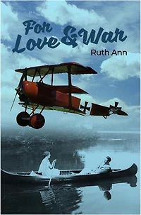 For Love and War