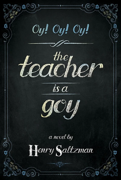 Oy! Oy! Oy! The Teacher Is a Goy