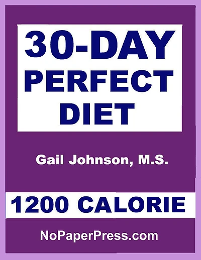 30-day Perfect Diet - 1200 Calorie