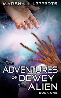 The Adventures of Dewey the Alien