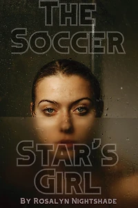 The Soccer Star's Girl