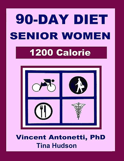 90-Day Diet for Senior Women - 1200 Calorie
