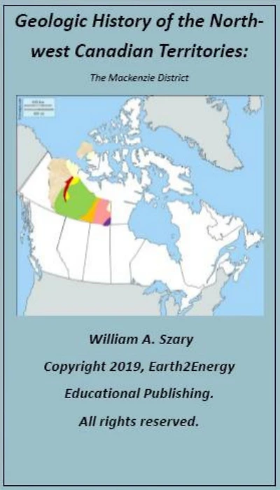 Geologic History of The Northwest Canadian Territories: Mackenzie District: