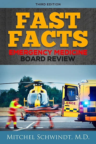 Fast Facts - Emergency Medicine Review