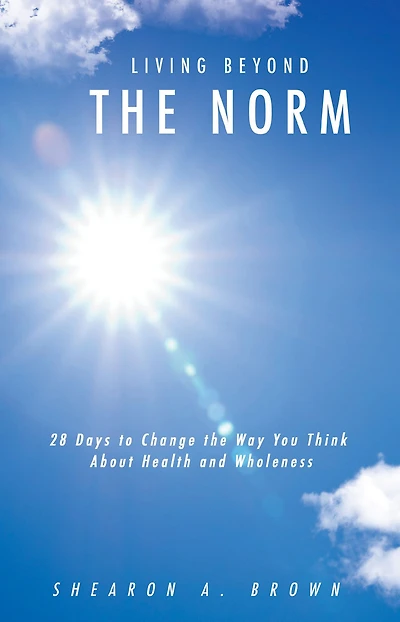 LIVING BEYOND THE NORM