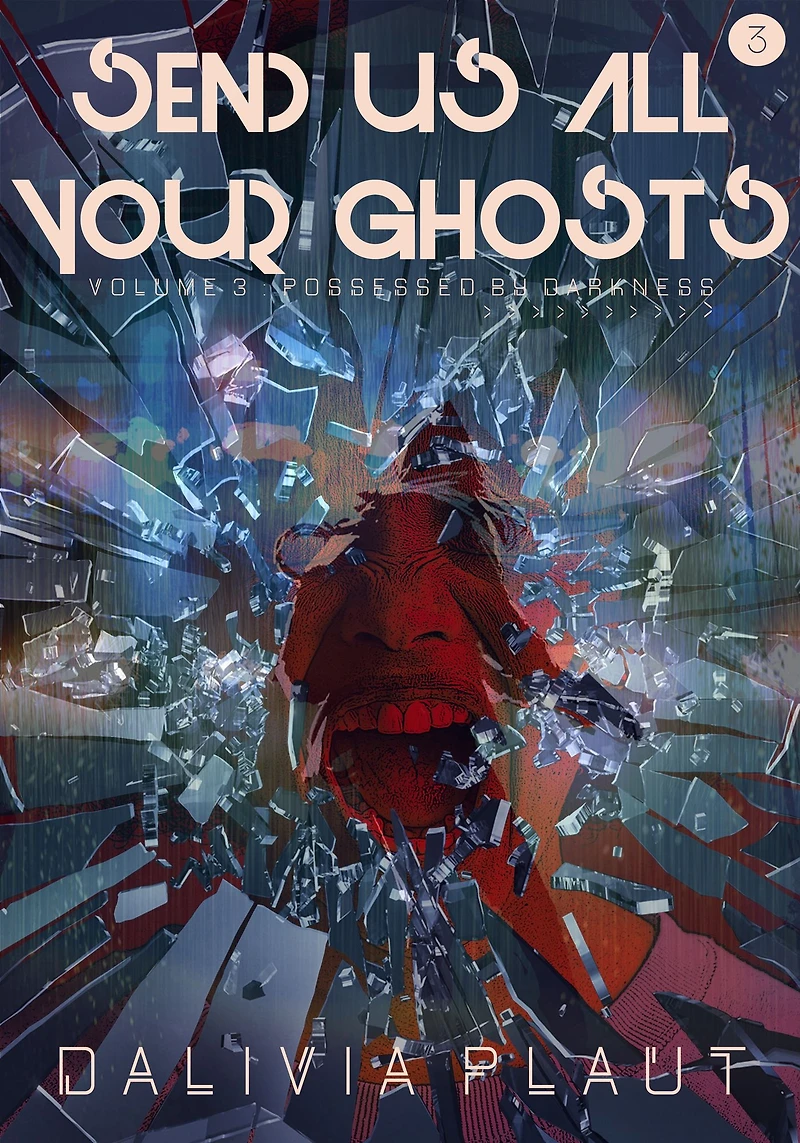 Send Us All Your Ghosts