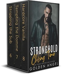Stronghold: Closing Time