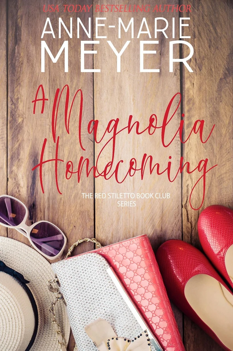 A Magnolia Homecoming: Sweet, Small Town Story