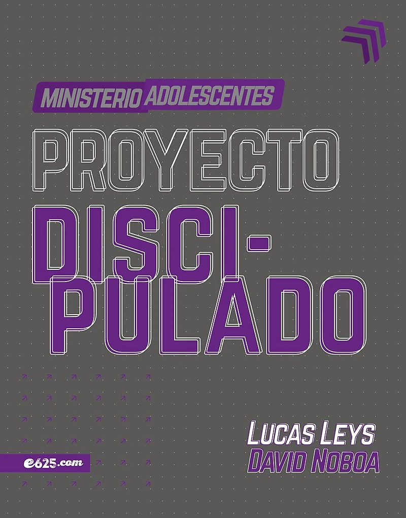 Proyecto discipulado - Ministerio de adolescentes