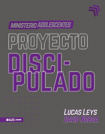 Proyecto discipulado - Ministerio de adolescentes