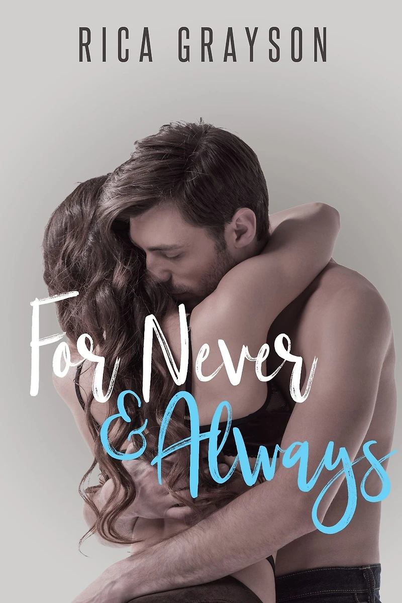 For Never and Always