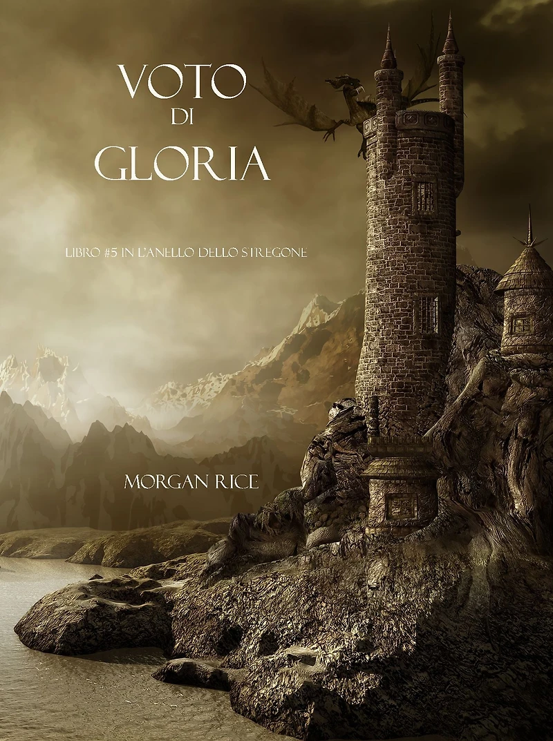 Voto Di Gloria (Libro #5 L'Anello dello Stregone)