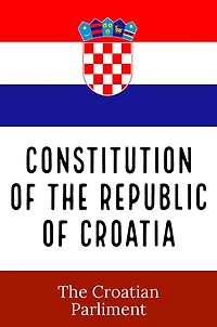 Constitution of the Republic Croatia
