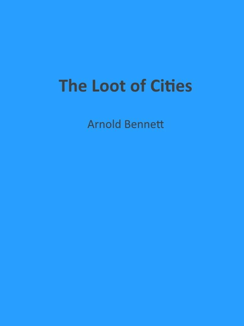 The Loot of Cities