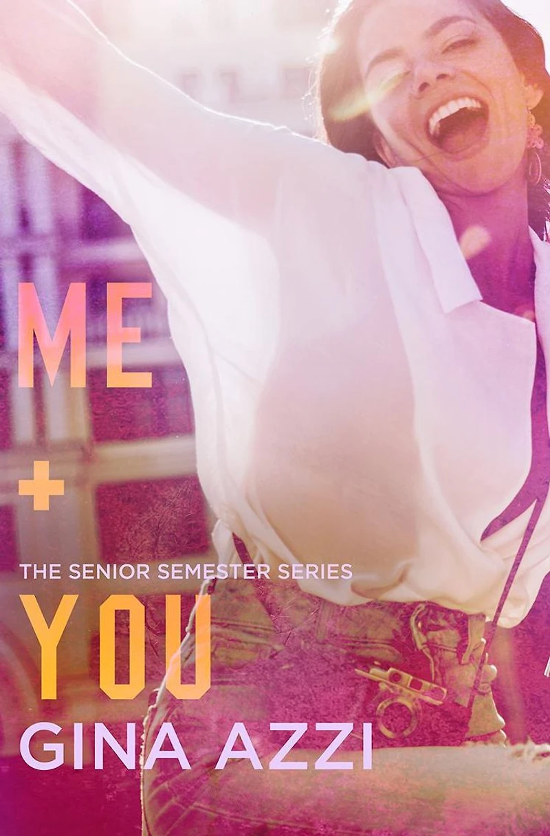 Me + You: A College Sports Romance