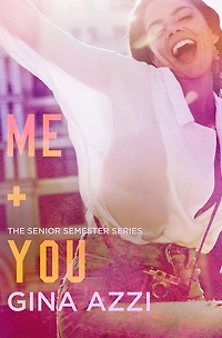 Me + You: A College Sports Romance