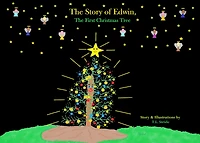 The Story of Edwin, First Christmas Tree