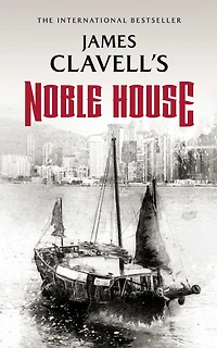 Noble House (Asian Saga #5)