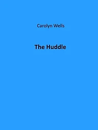 The Huddle