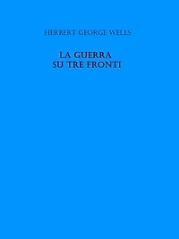 La guerra su tre fronti