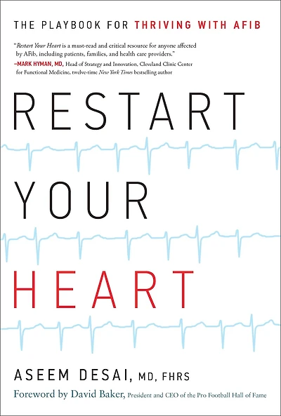 Restart Your Heart: The Playbook for Thriving with AFib