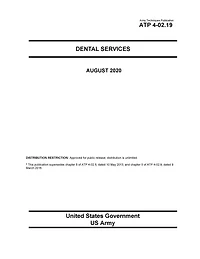 Army Techniques Publication ATP 4-02.19 Dental Services August 2020