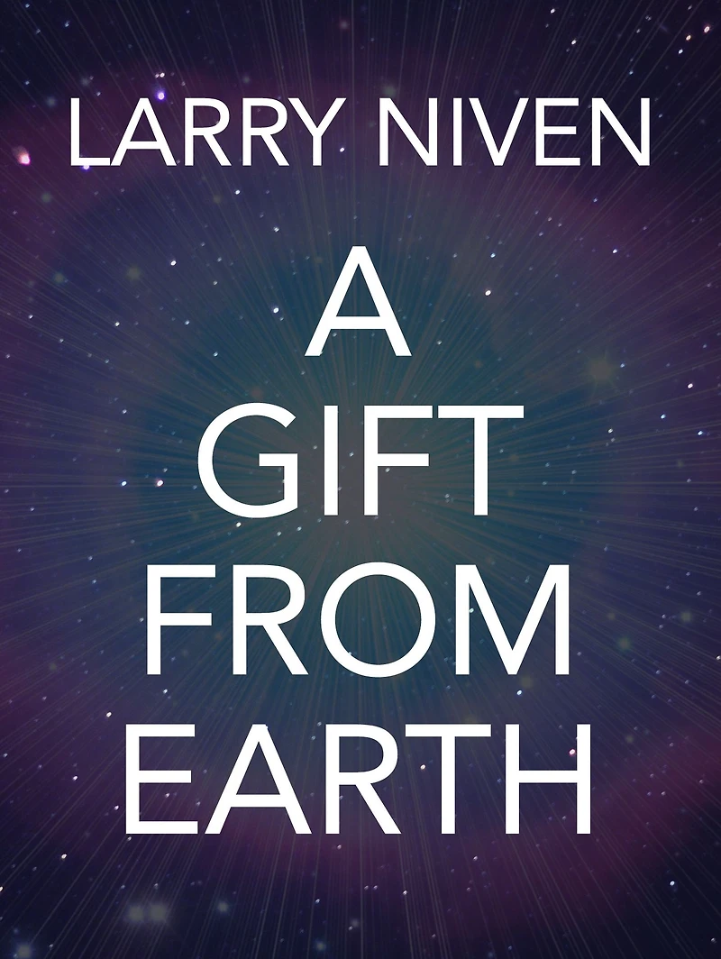 A Gift from Earth