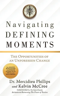 Navigating Defining Moments
