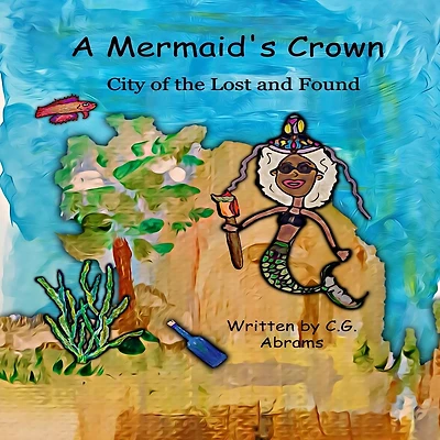 A Mermaid's Crown: City of the Lost and Found