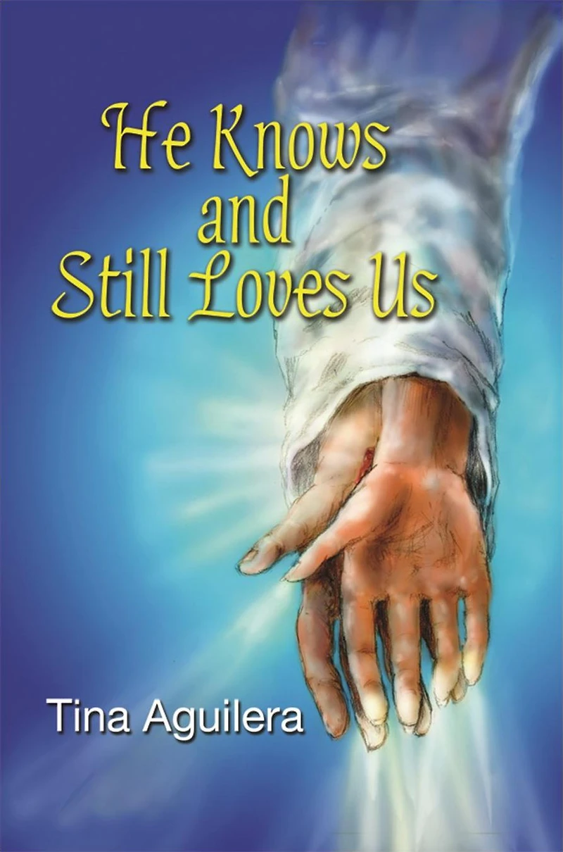 He Knows and Still Loves Us