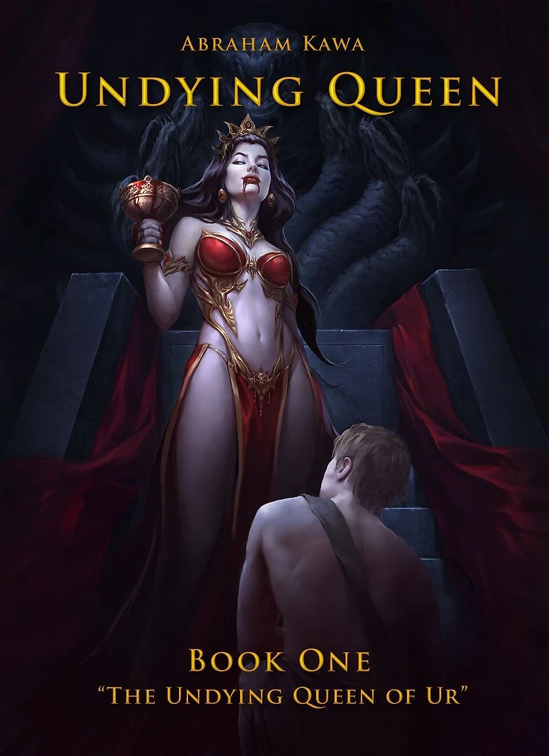 Undying QUEEN: BOOK ONE - "The Queen of Ur"