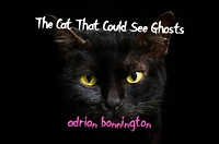 The Cat That Could See Ghosts