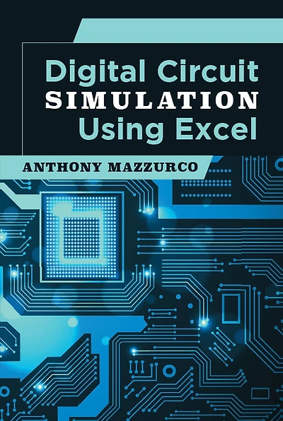 Digital Circuit Simulation Using Excel
