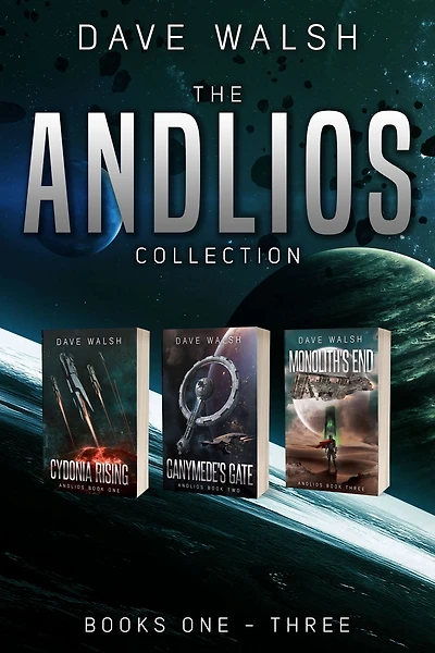 The Andlios Collection: A Science Fiction Adventure Boxed Set (Books 1 - 3)
