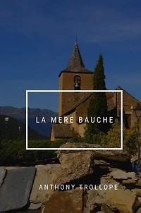 La Mere Bauche