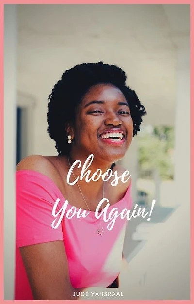 Choose You Again!