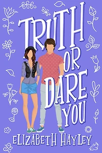 Truth or Dare You