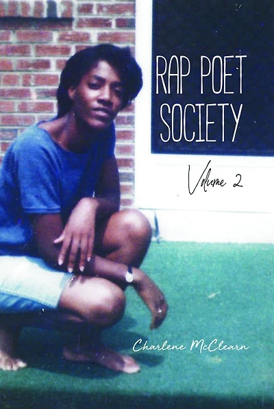 Rap Poet Society: Volume 2