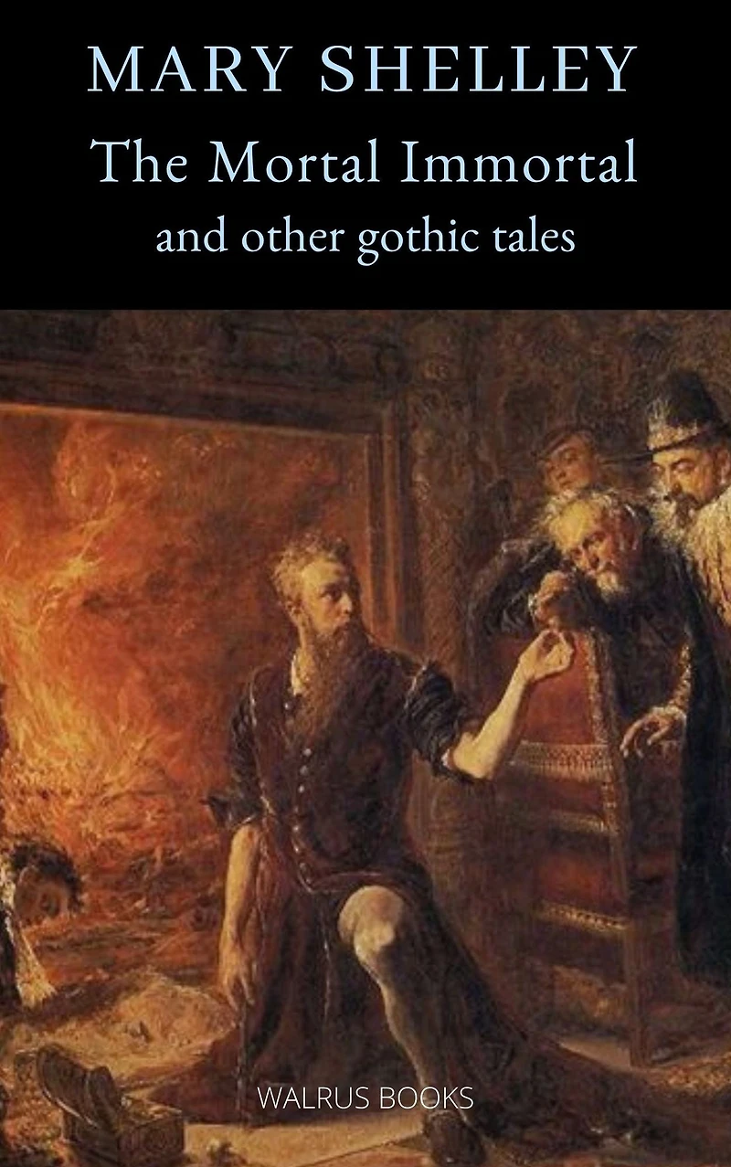 The Mortal Immortal