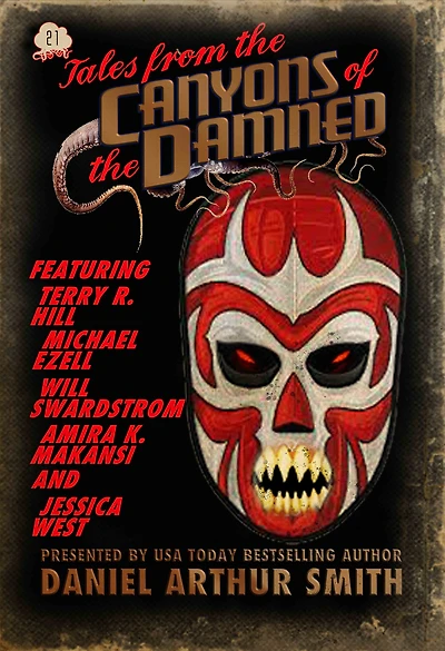 Tales from the Canyons of the Damned: No. 21