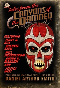Tales from the Canyons of the Damned: No. 21