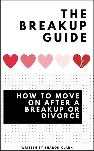 How to Move on After a Breakup or Divorce