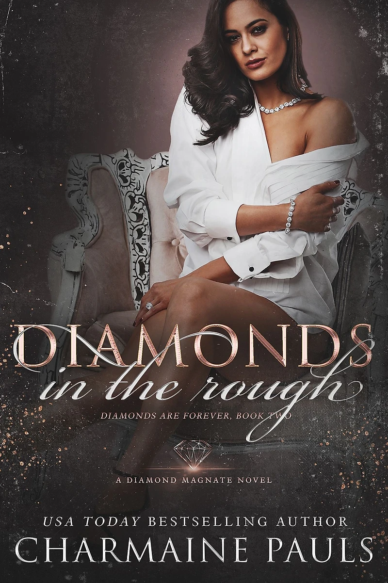 Diamonds the Rough: A Diamond Magnate Novel