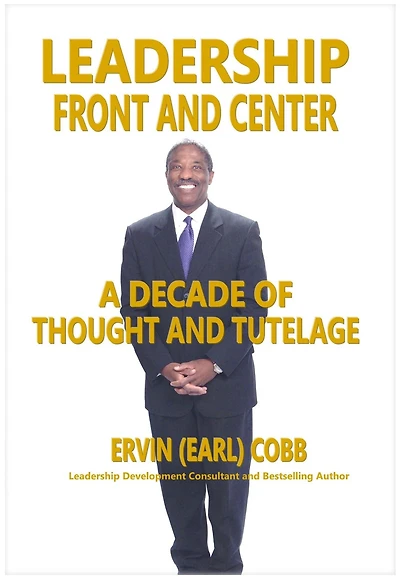 LEADERSHIP FRONT AND CENTER