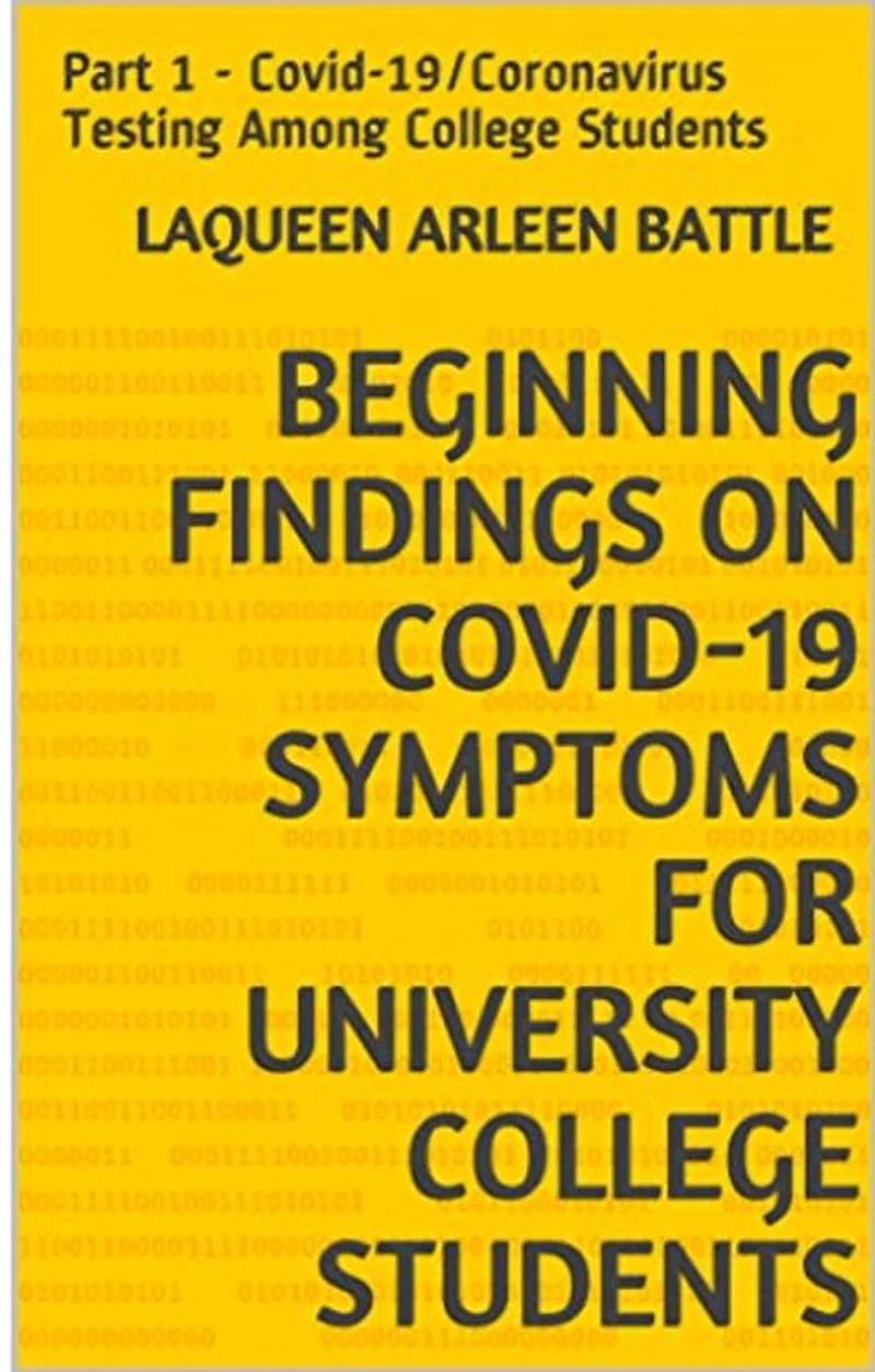 Beginning Findings on Covid-19 Testing for University College Students