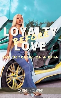 LOYALTY BEFORE LOVE